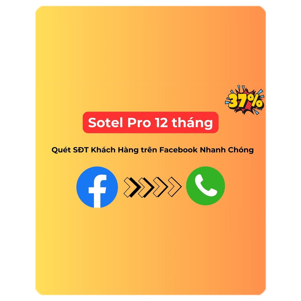 Mua phần mềm quét số điện thoại Facebook Sotel Pro 12 tháng